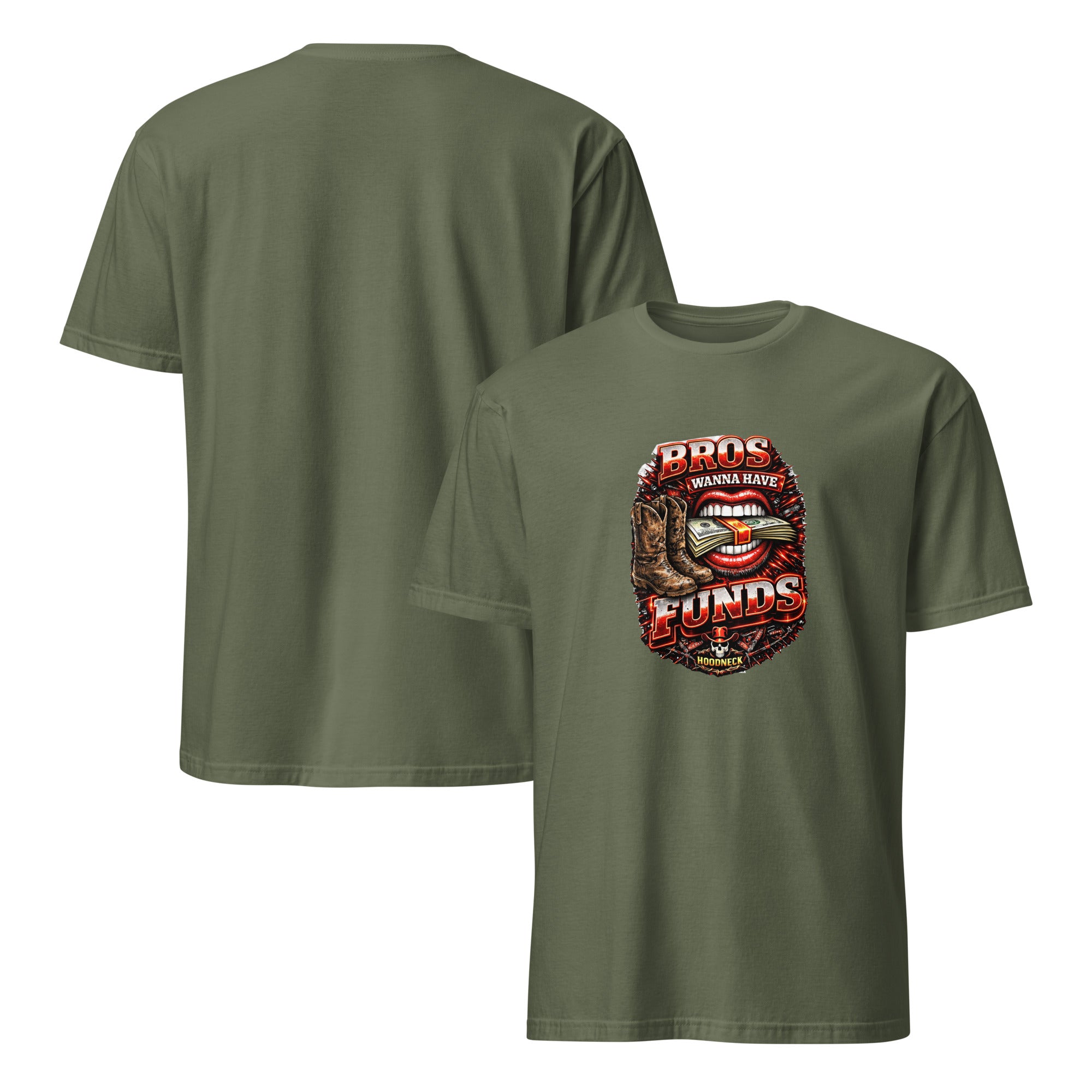 Bros wanna have funds T-Shirt by HoodNeck